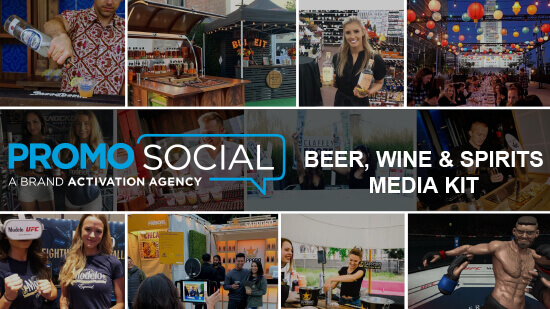 Promo Social – Beer, Wine, And Spirits Media Kit | Promo Social | A Brand Activation Agency