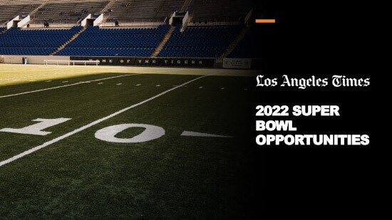 LA Times 2022 Super Bowl Opportunities | Promo Social | A Brand Activation Agency